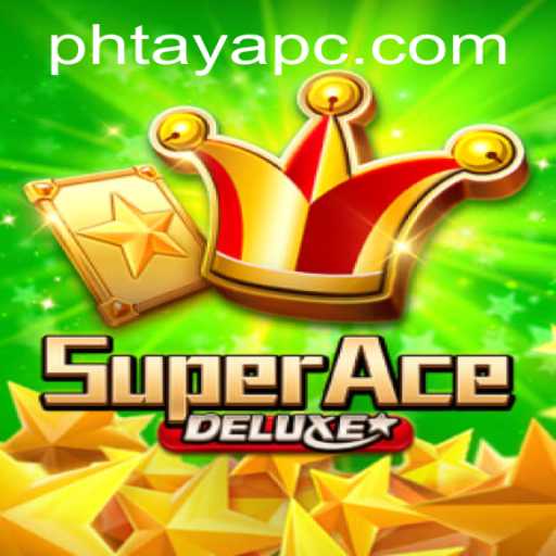 Discover the Thrilling World of SuperAceDeluxe and Master the Art of Phtaya